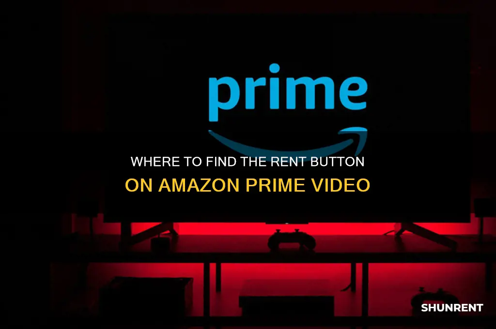 where is the rent button on amazon prime