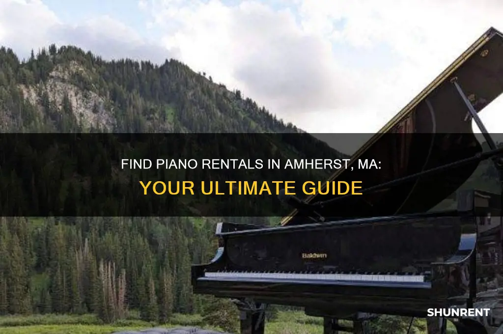 where is there a piano for rent in amherst ma