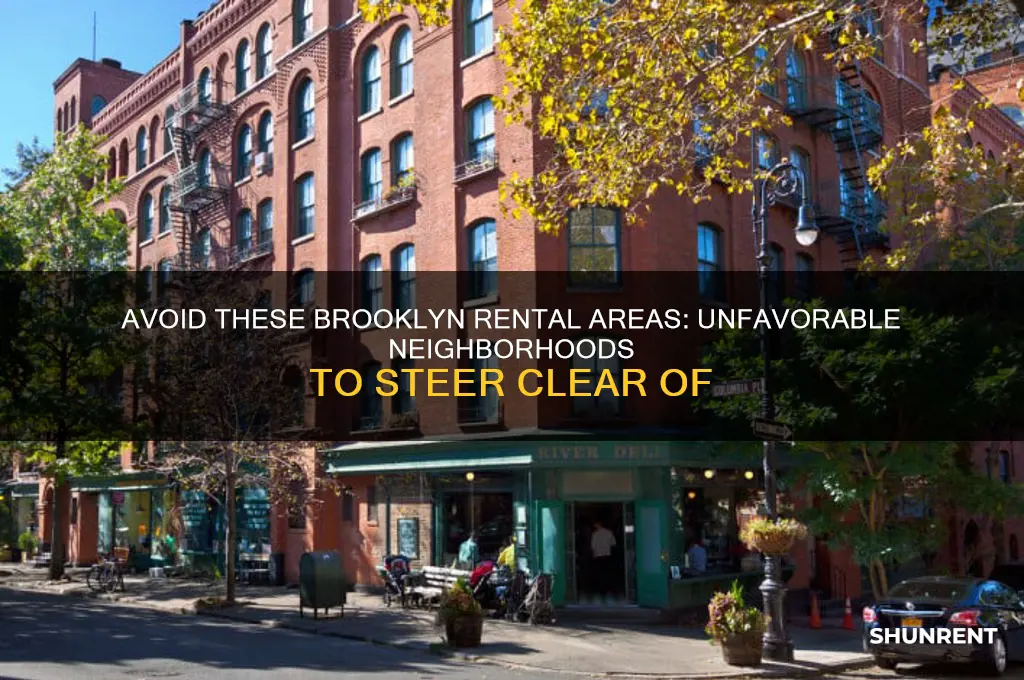 where it is not advisable to rent in brooklyn