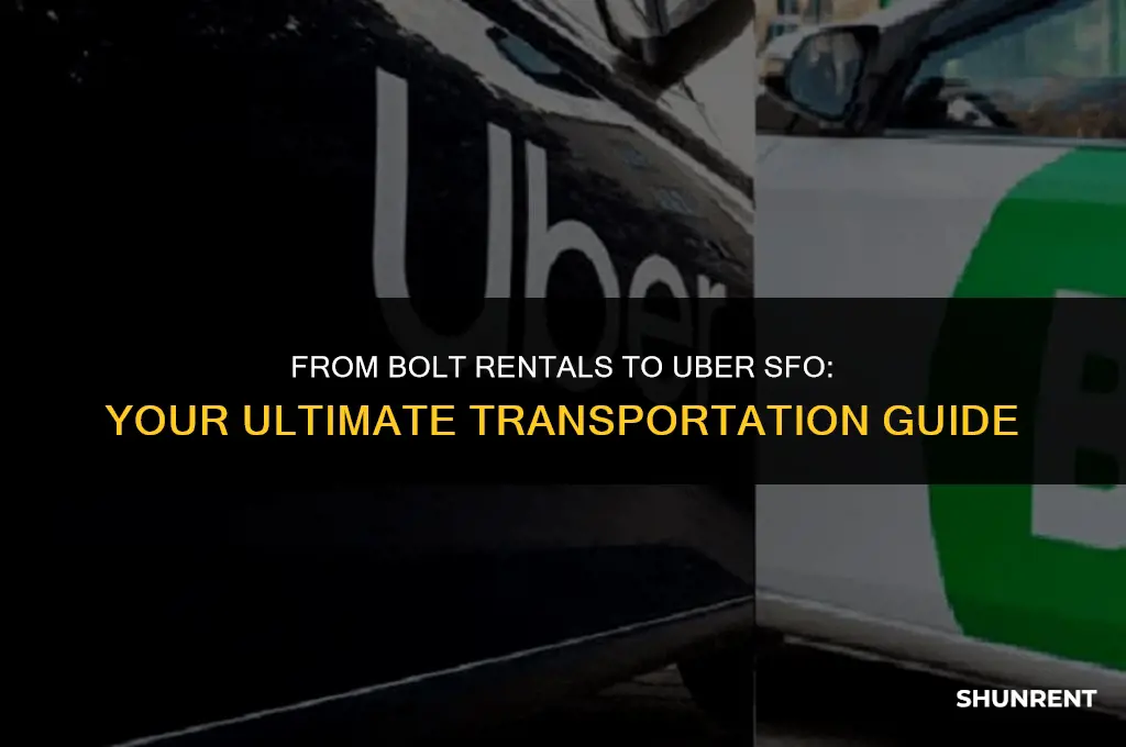 where rent a bolt to uber sfo