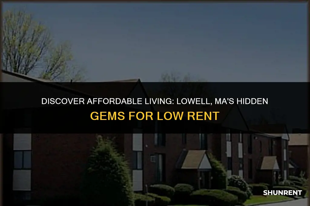 where rent is low in lowell ma