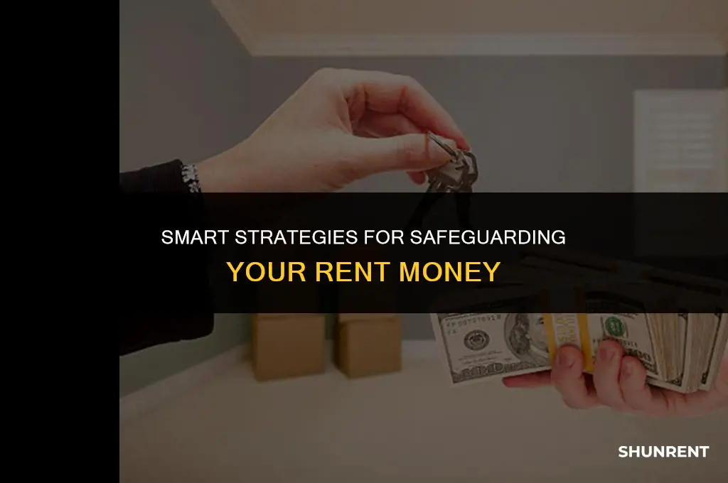 where should i keep my rent money