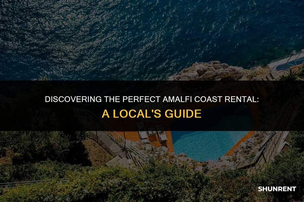 where should i rent for amalfi coast