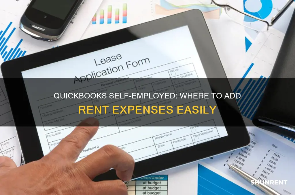 where to add rent in quickbooks self-employes