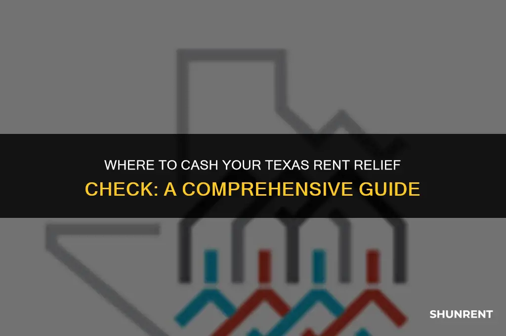 where to cash texas rent relief check