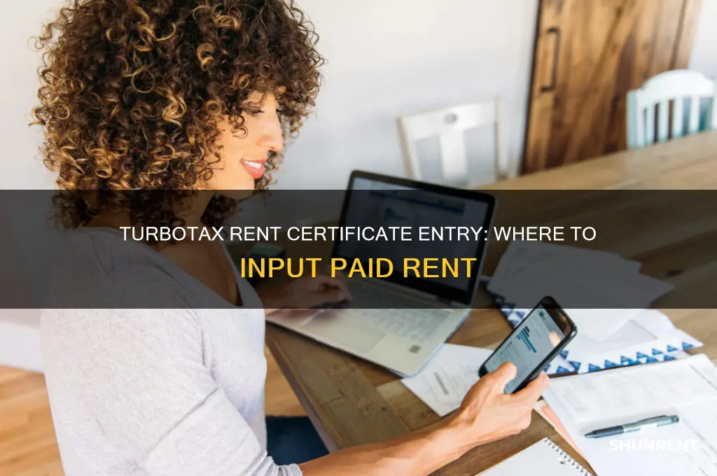 where to enter certificate of rent paid on turbo tax