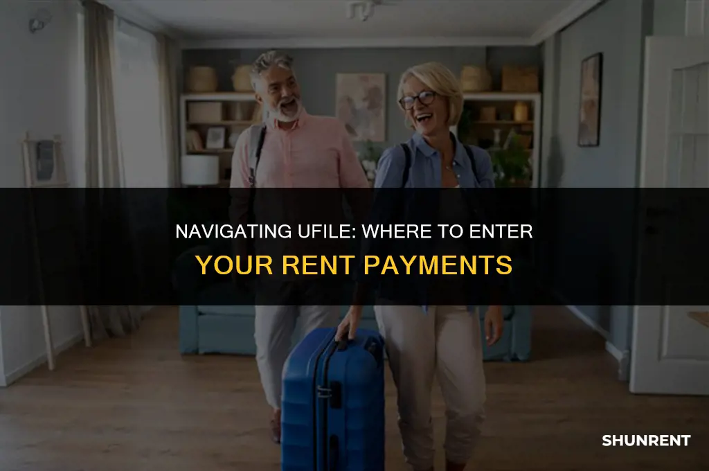 where to enter rent paid on ufile