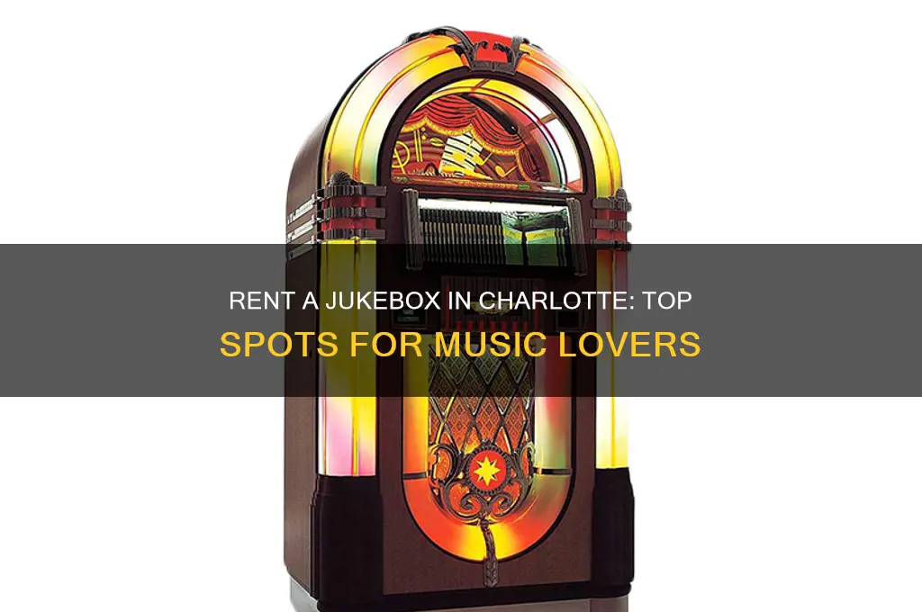 where to find a jukebox to rent charlotte