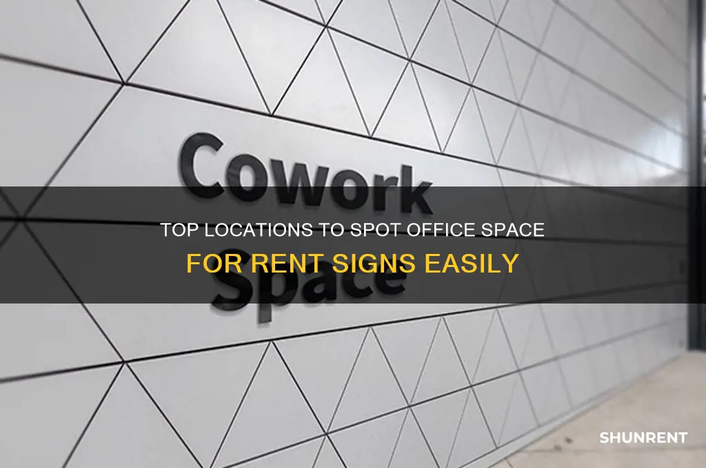 where to find office space for rent signs