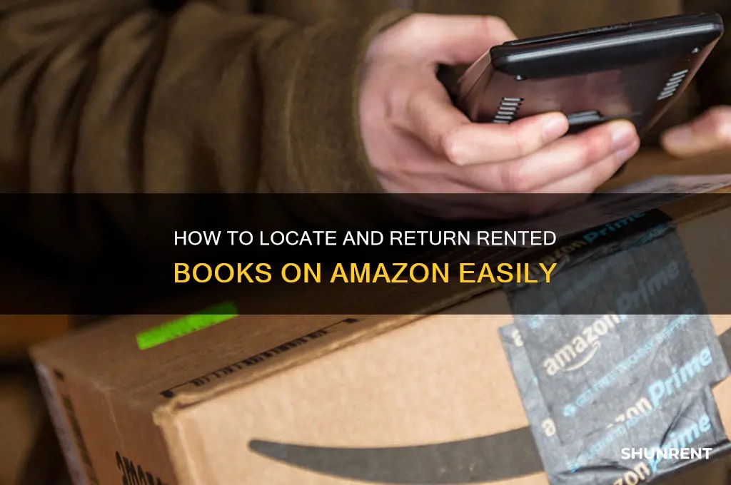 where to find rented books to return on amazon