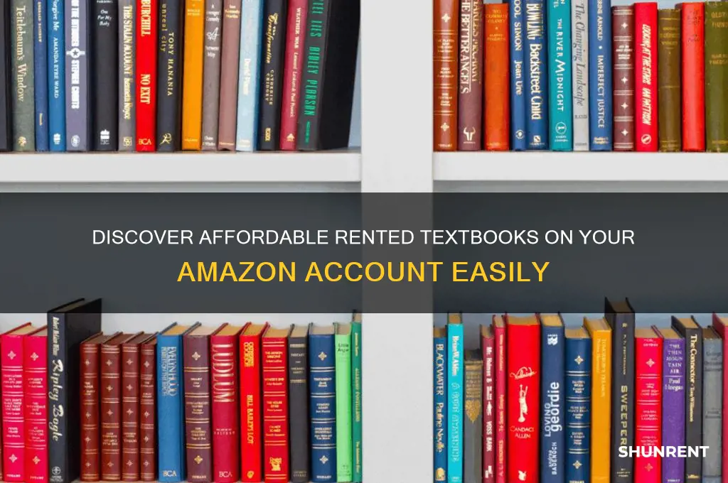 where to find rented textbooks on amazin account