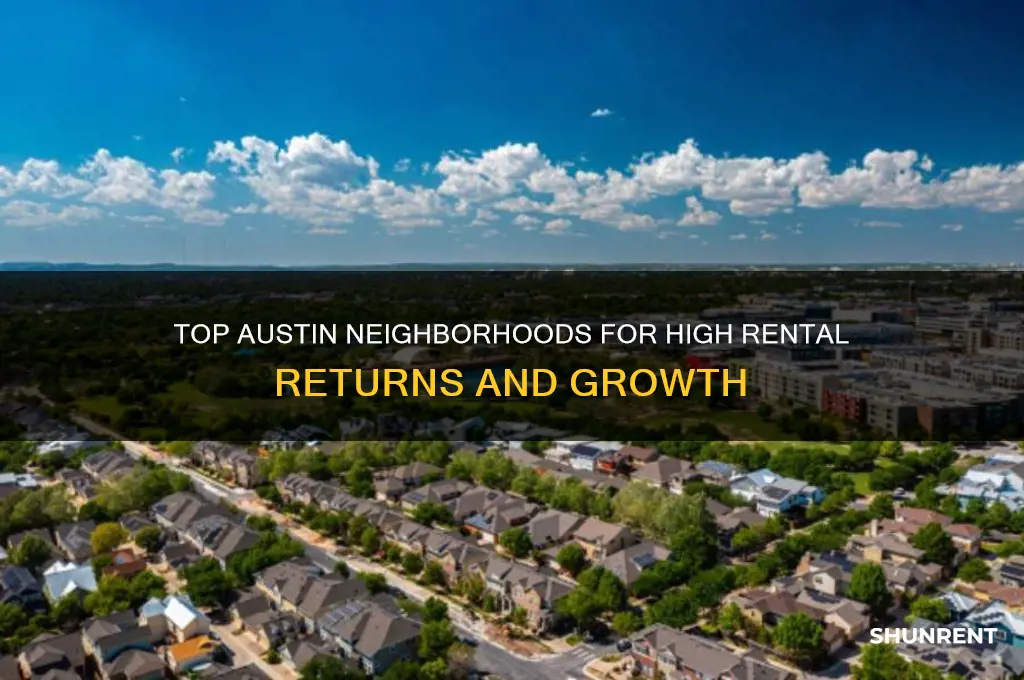 where to invest in austin for good rent