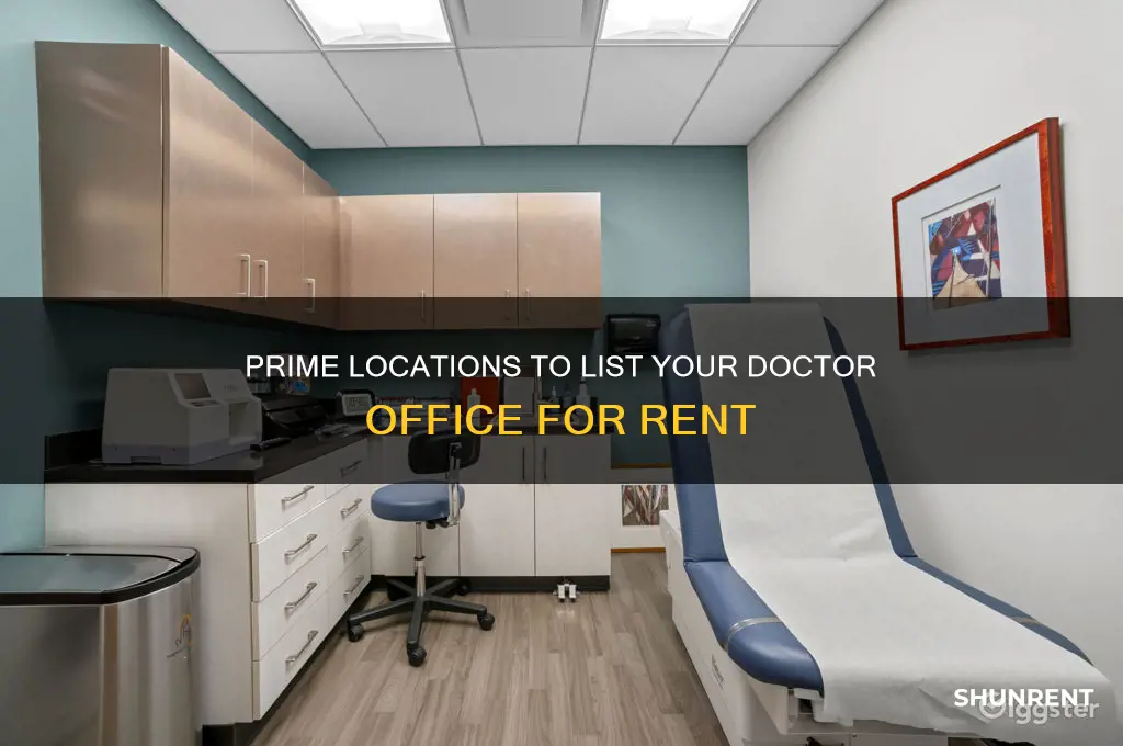 where to list a doctor office for rent