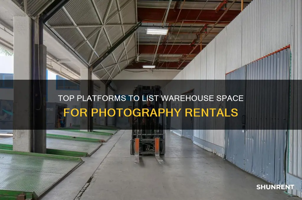 where to list warehouse space for rent for photography