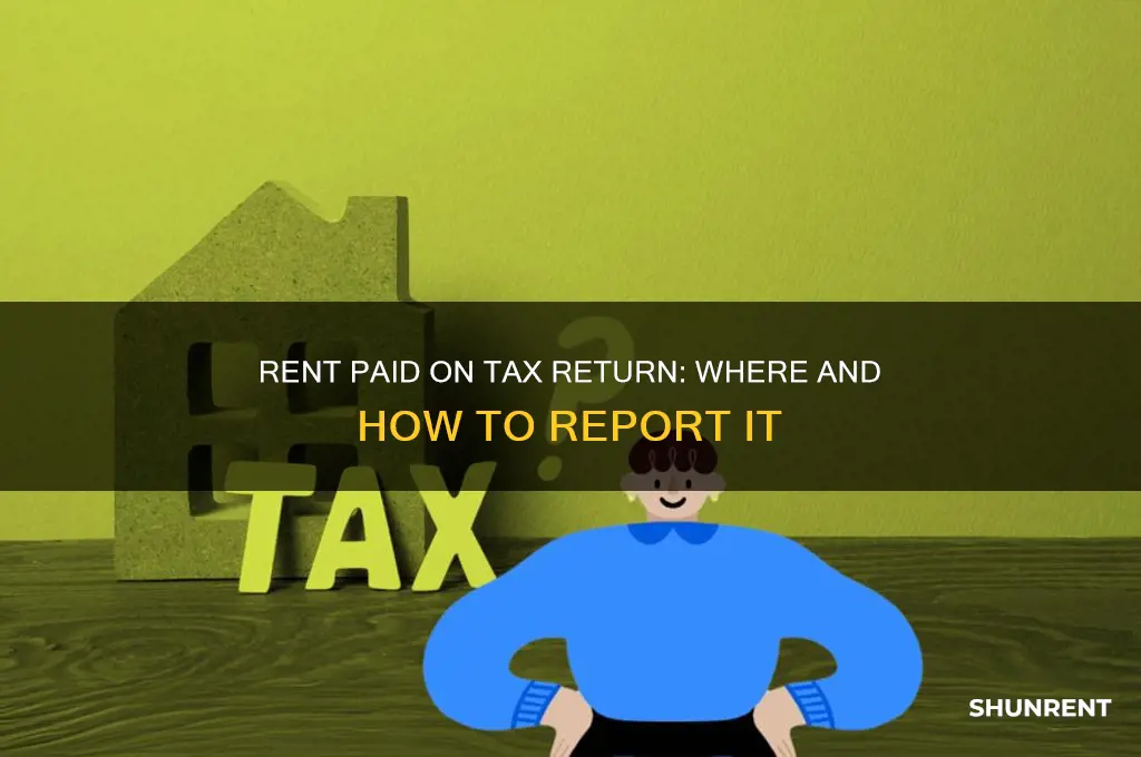 where to mention rent paid on tax return