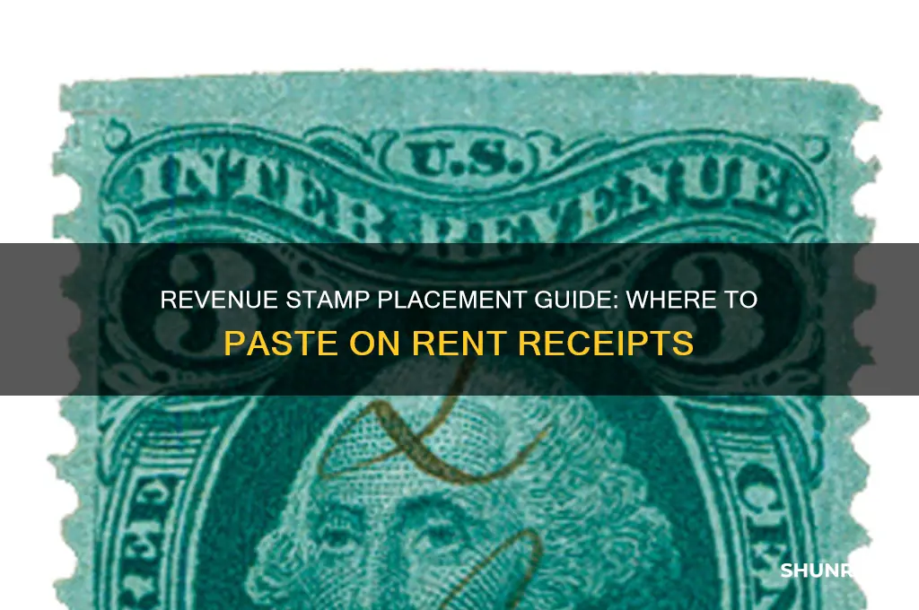 where to paste revenue stamp in rent receipt