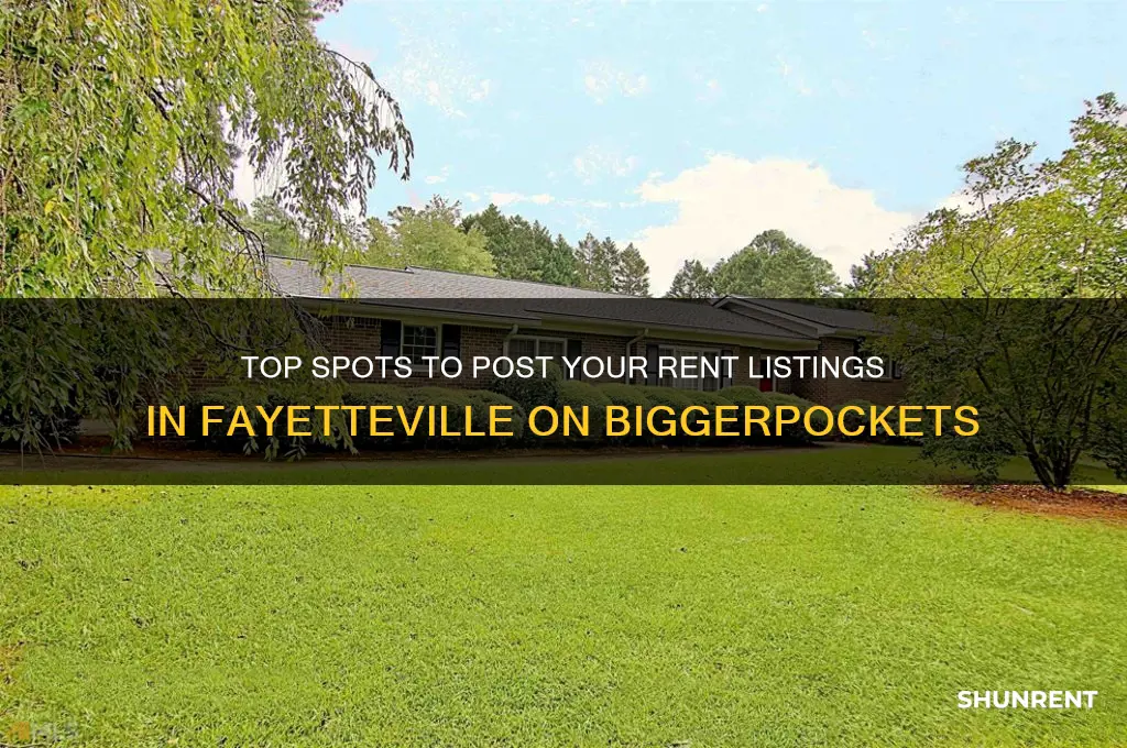 where to post your rent around fayetteville biggerpockets