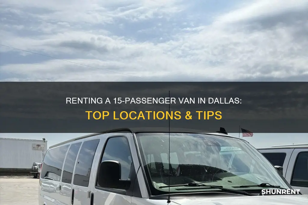 where to rent 15-passenger van in dallas