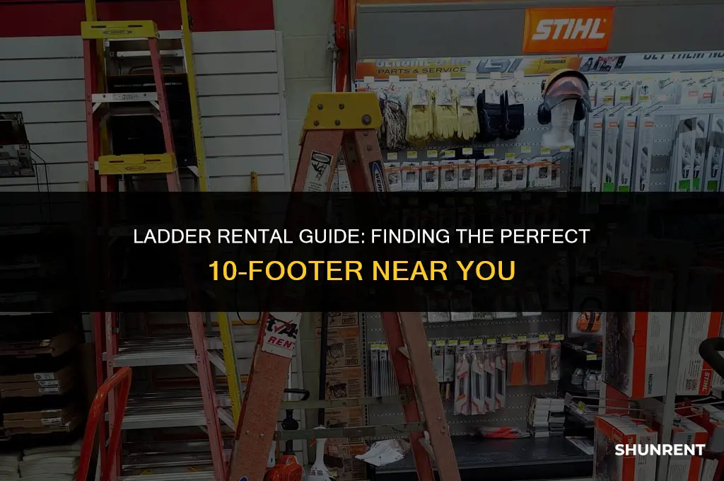 where to rent a 10 ft ladder