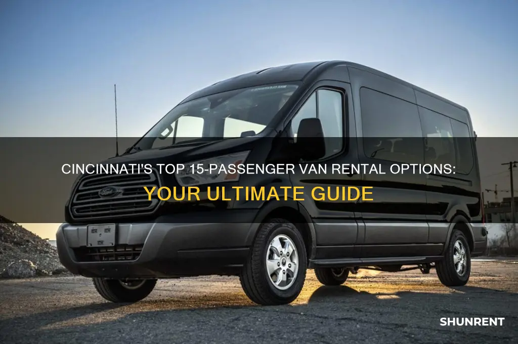 where to rent a 15 passenger van in cincinnati ohio