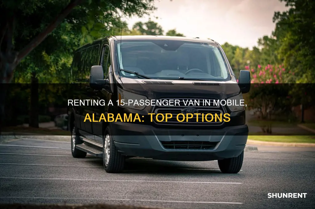 where to rent a 15 passenger van in mobile alabama