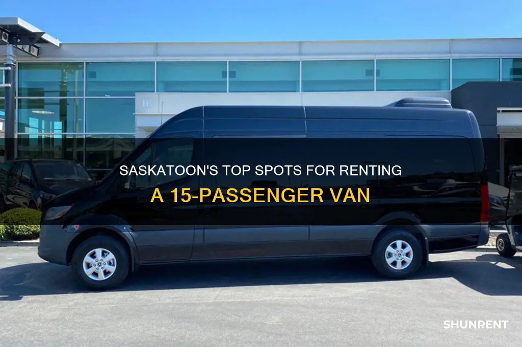 where to rent a 15 passenger van in saskatoon