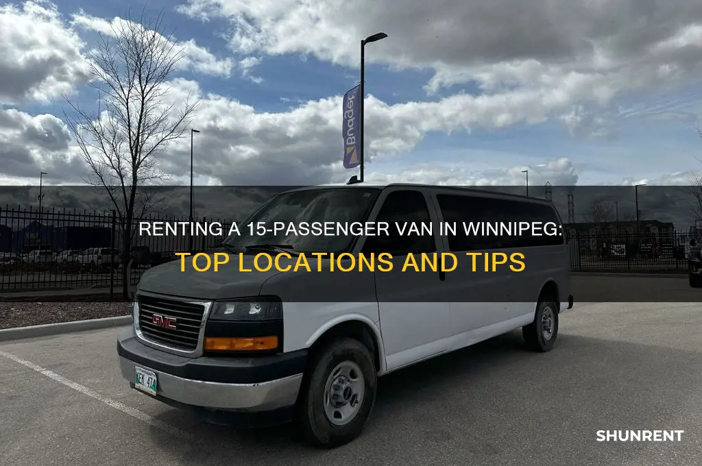 where to rent a 15 passenger van in winnipeg