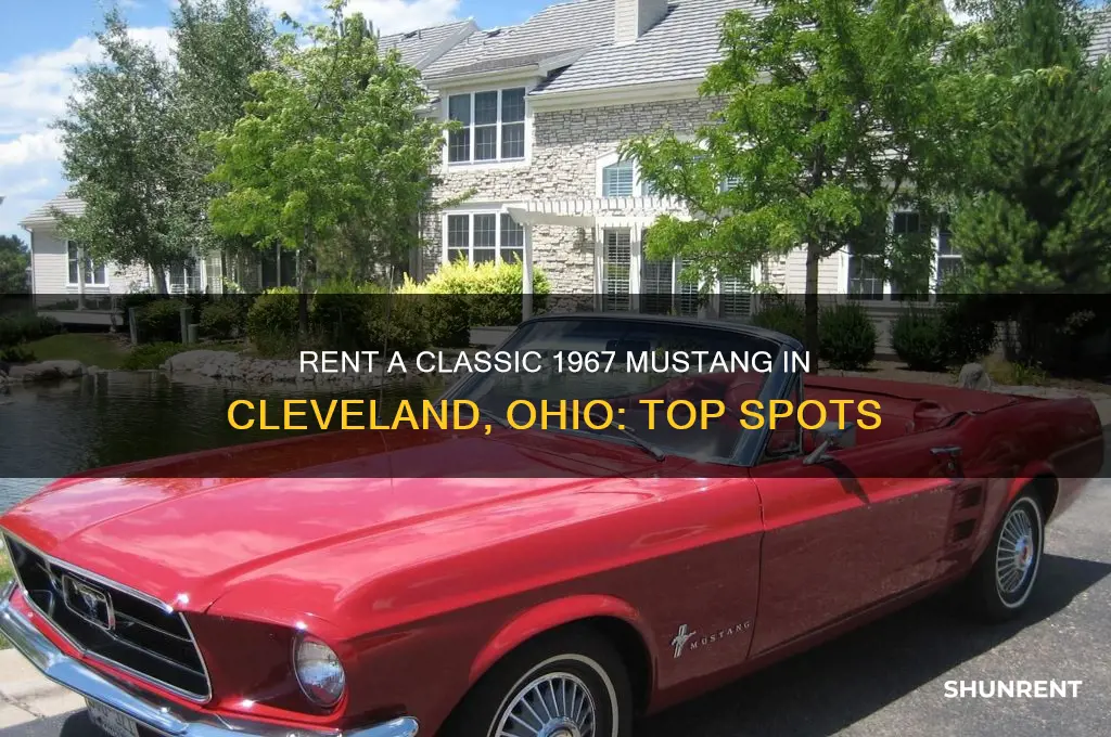 where to rent a 1967 mustang in cleveland ohio