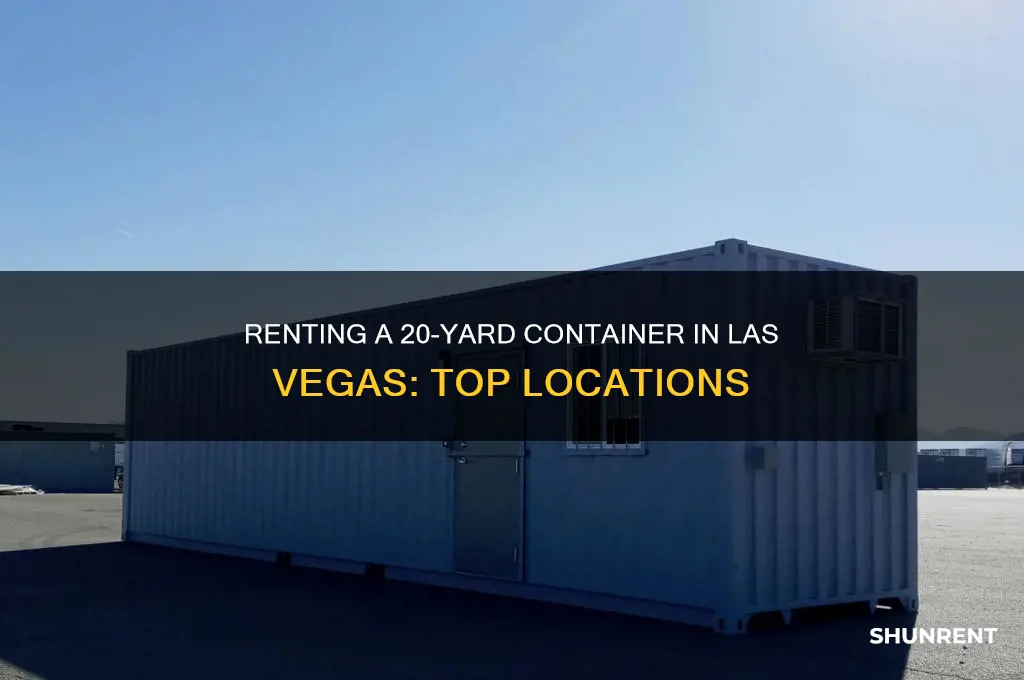 where to rent a 20yrd contaner in las vegas nv