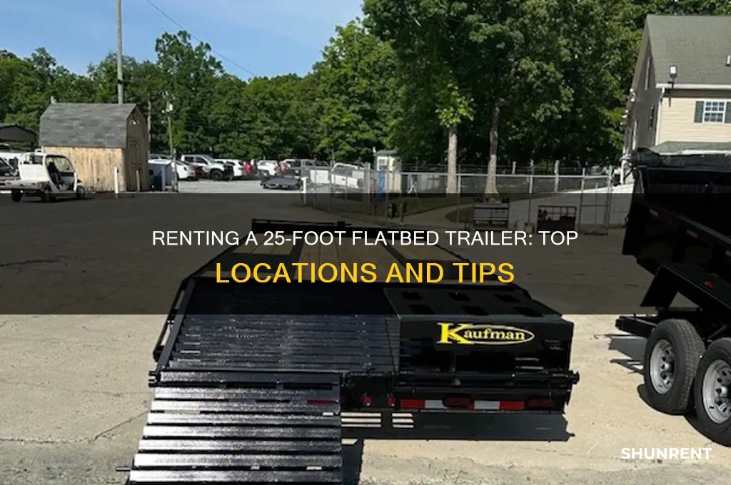 where to rent a 25 foot flatbed trailer