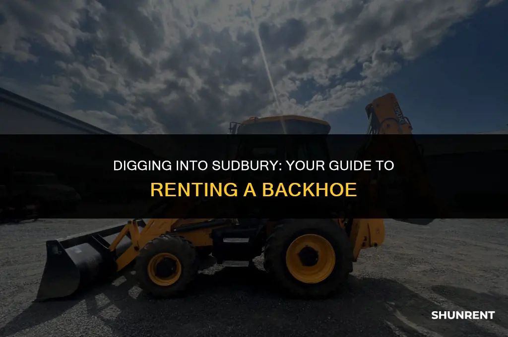 where to rent a backhoe in sudbury
