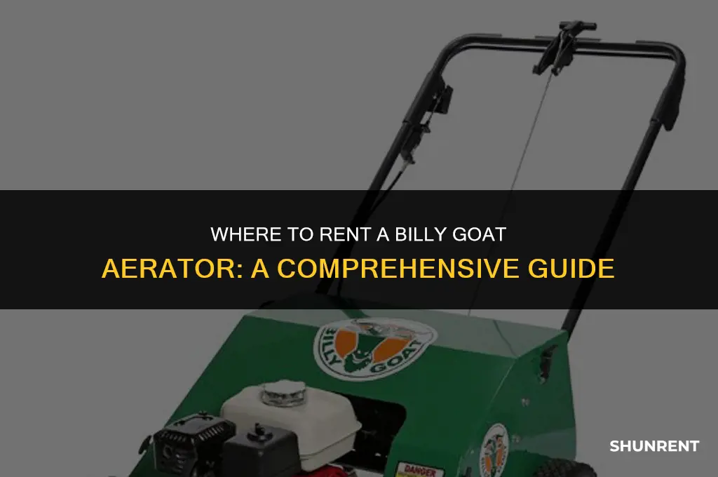where to rent a billy goat aerator