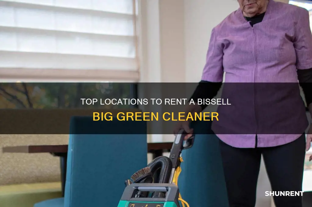 where to rent a bissell big green deep cleaning machine