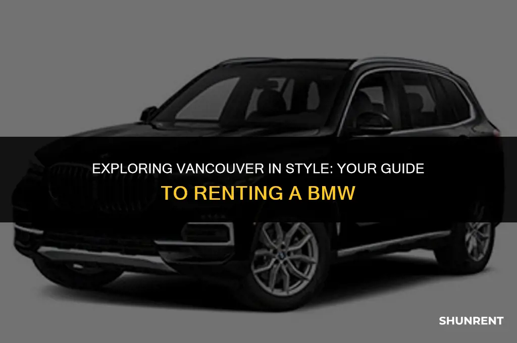 where to rent a bmw in vancouver