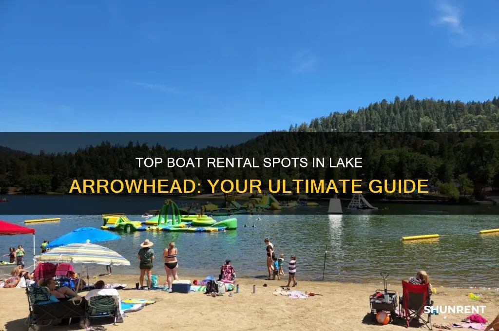 where to rent a boat in lake arrowhead