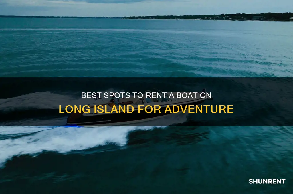 where to rent a boat on long island