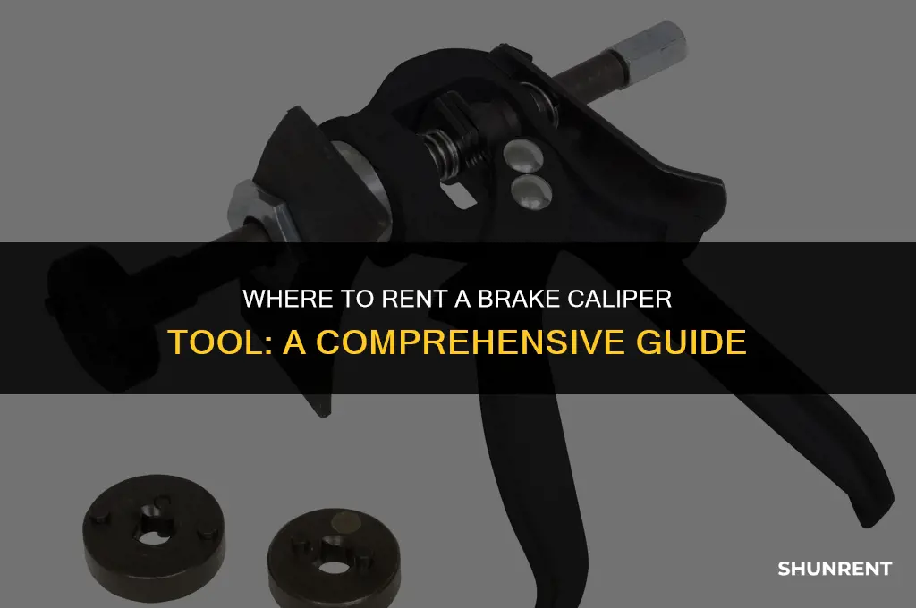where to rent a brake caliper tool