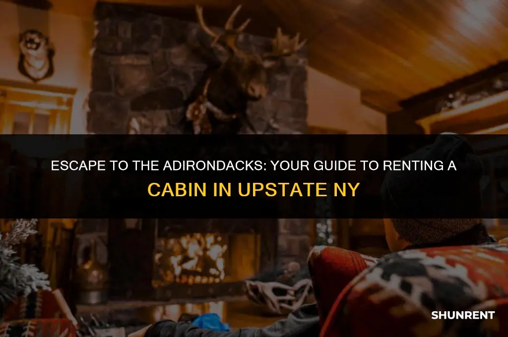 where to rent a cabin upstate ny