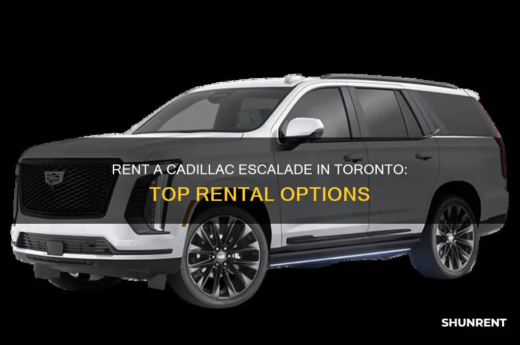 where to rent a cadillac escalade in toronto