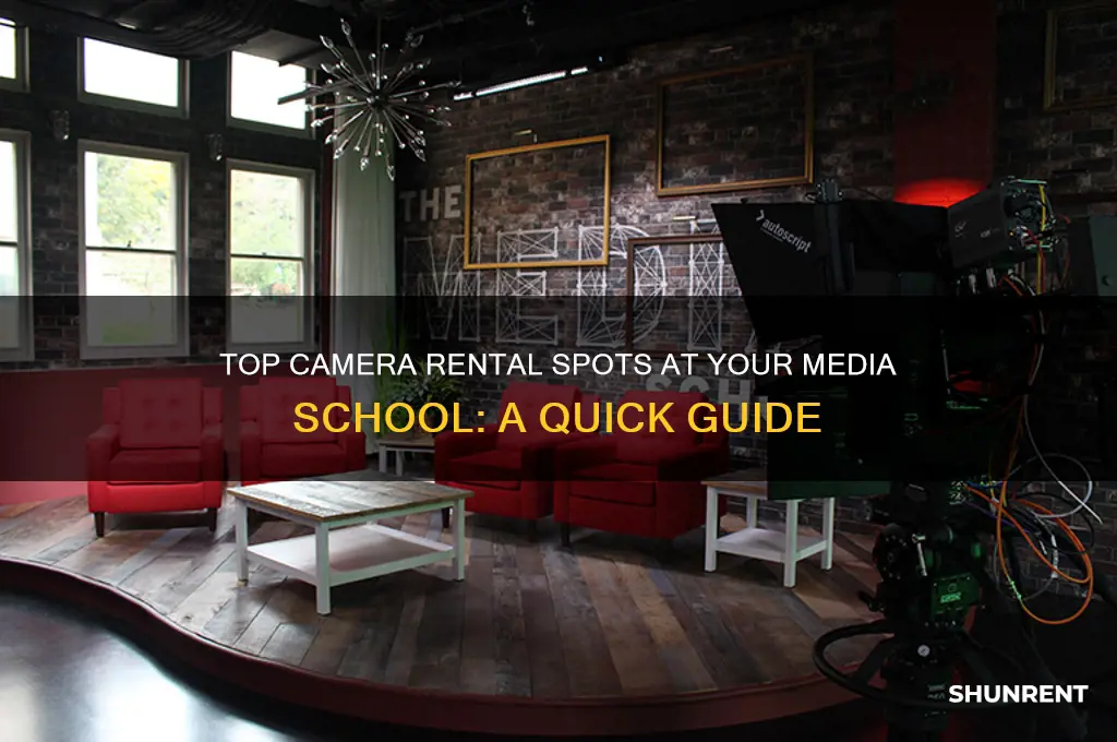 where to rent a camera in the media school