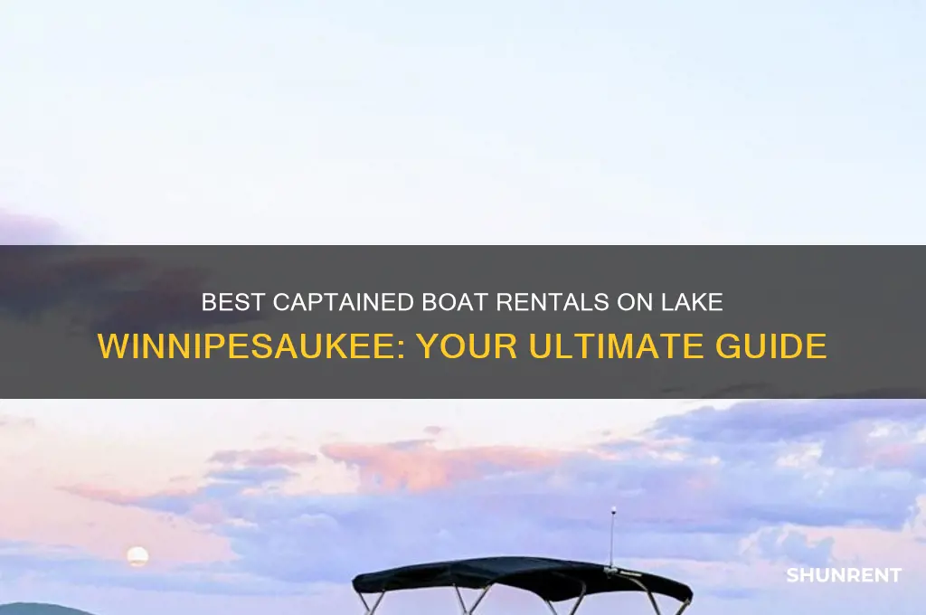 where to rent a captained boat on lake winnipesaukee
