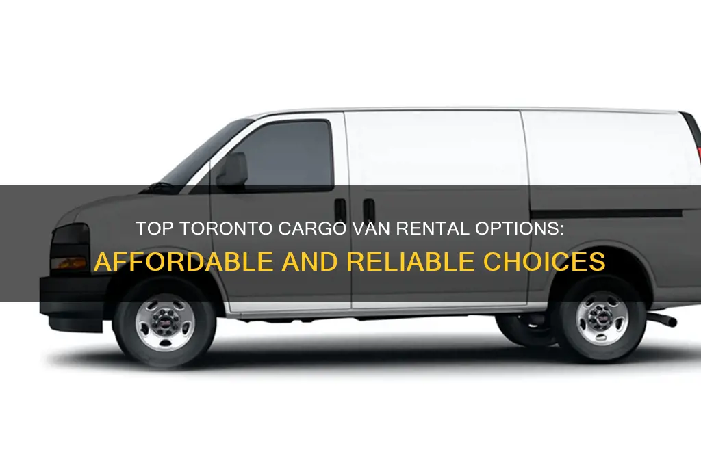 where to rent a cargo van in toronto