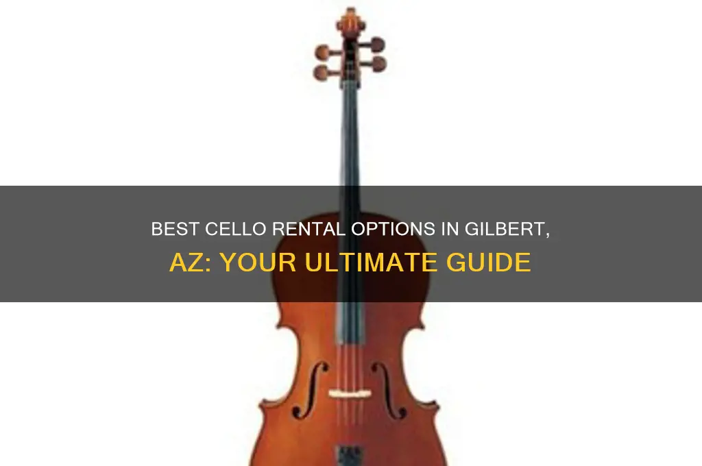 where to rent a cello in gilbert az