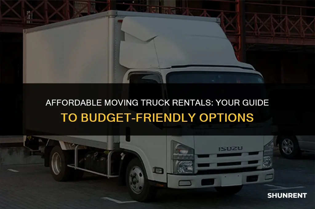 where to rent a cheap moving truck