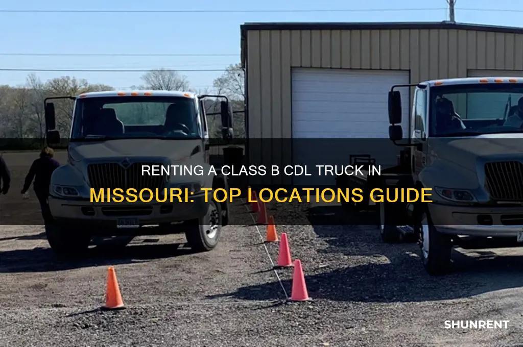 where to rent a class b cdl truck missouri