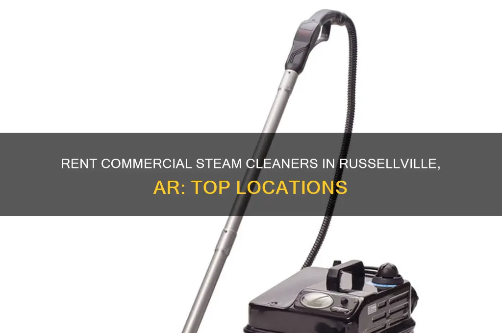 where to rent a commercial steam cleaner russellville ar