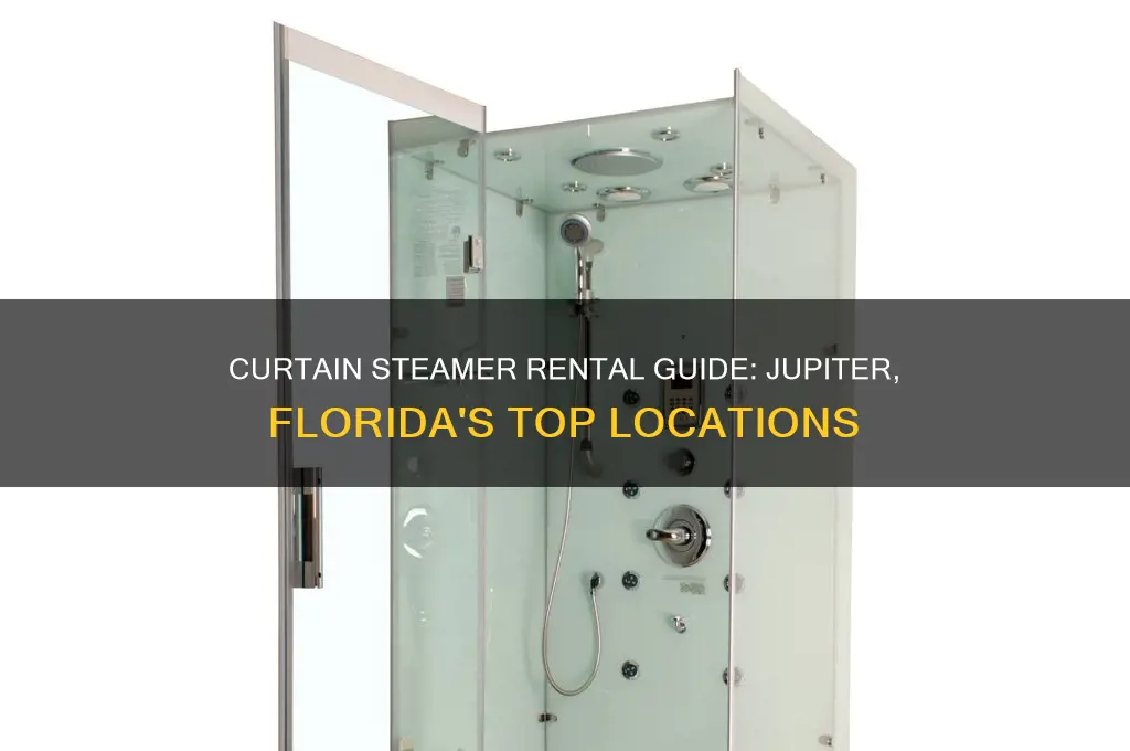 where to rent a curtain steamer in jupter florida