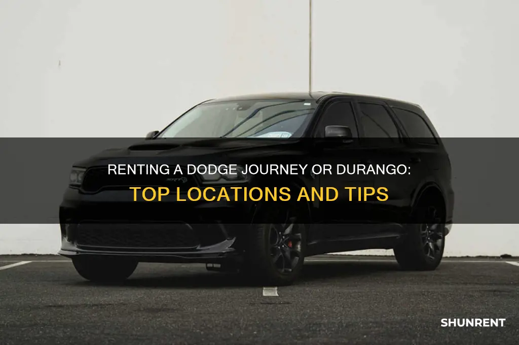 where to rent a dodge journey or durango