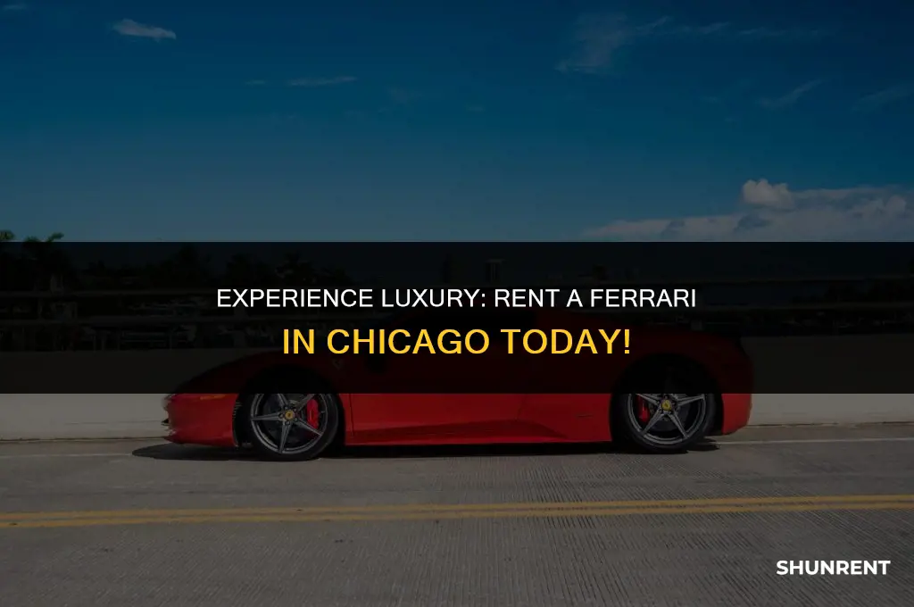 where to rent a ferrari in chicago