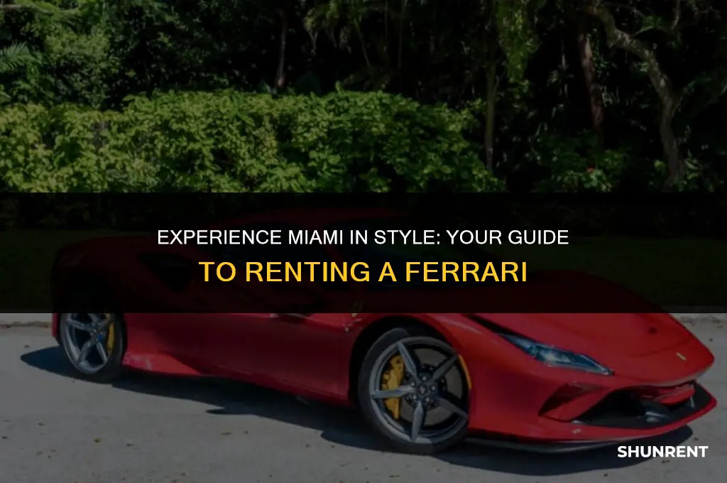 where to rent a ferrari in miami